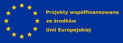 Projekty współfinansowane ze środków UE