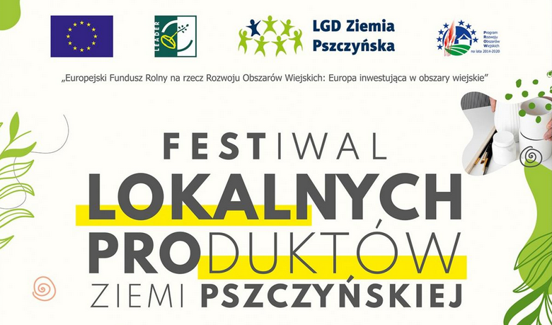 Powiększ: Fragment plakatu promującego Festiwal Lokalnych Produktów